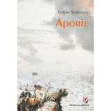 Aporie - Tatiana Stoicescu, editura Universitara