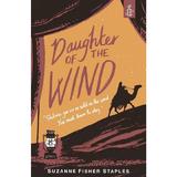 Daughter of the Wind - Suzanne Fisher Staples, editura Walker Books