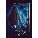 Umbra unui cosmar. Seria Ephialte. Vol.3 - Cristinne C.C., editura Creator