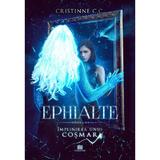 Implinirea unui cosmar. Seria Ephialte. Vol.4 - Cristinne C.C., editura Creator