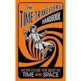 The Time-Travellers' Handbook - Lottie Stride, editura Michael O'mara Books