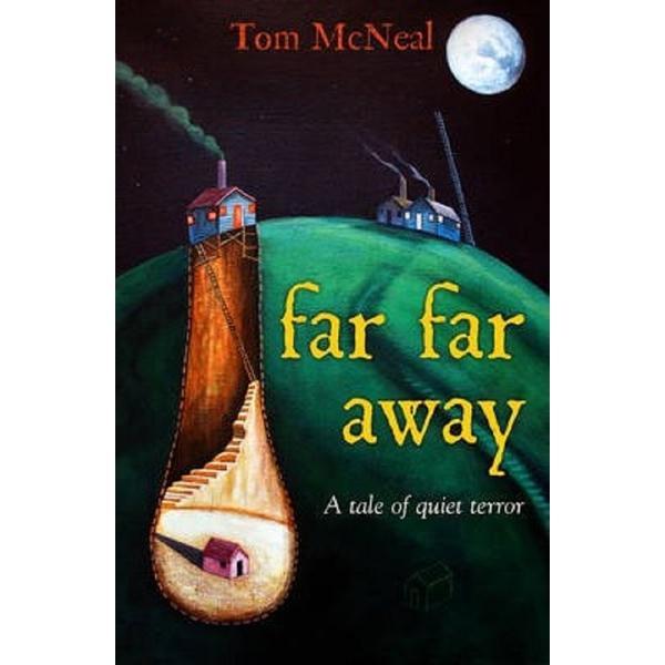 Far Far Away - Tom McNeal, editura Penguin Random House