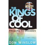 The Kings of Cool - Don Winslow, editura Cornerstone