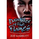 Daughter of the Flames - Zoe Marriott, editura Walker Books