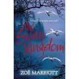 The Swan Kingdom - Zoe Marriott, editura Walker Books