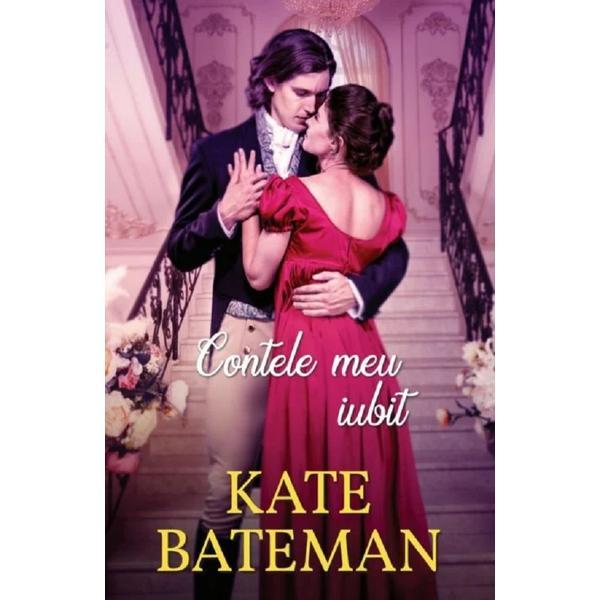 Contele meu iubit - Kate Bateman, editura Alma
