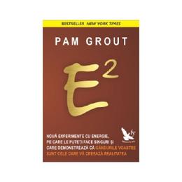 E2 - pam grout, editura for you