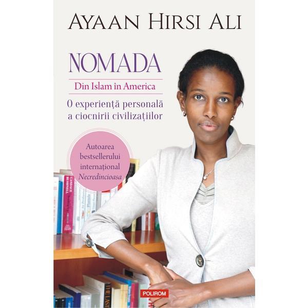 Nomada. din islam in america - ayaan hirsi ali