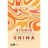 Studiu asupra demografiei si grupurilor etnice din China - Yan Yueming, Lv Zhaohe, editura Creator