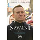 Navalnii. Un democrat impotriva autoritarismului - Jan Matti Dollbaum, Morvan Lallouet, editura Corint