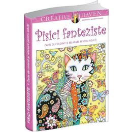 Pachet: Pisici fanteziste &#150; carte de colorat si relaxare pentru adulti + Relaxare pentru incepatoare, editura Univers