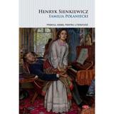 Familia Polaniecki - Henryk Sienkiewicz, editura Litera