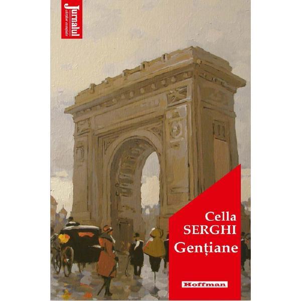 Gentiane - Cella Serghi, editura Hoffman