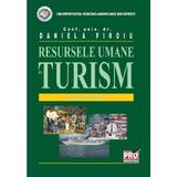 Resursele umane in turism Ed.3 - Daniela Firoiu, editura Pro Universitaria