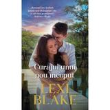 Curajul unui nou inceput - Lexi Blake, editura Lira