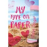 My Type on Paper - Chloe Seager, editura Scholastic