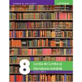 Lectia de limba si literatura romana - Clasa 8 - Mihaela Daniela Cirstea, Ileana Sanda, editura Litera