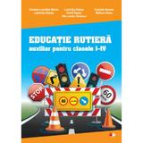 Educatie rutiera - Clasele 1-4 - Daniela Luminita Barbu, Luminita Neagu, editura Litera