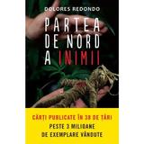 Partea de nord a inimii - Dolores Redondo, editura Litera