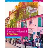 Limba franceza. Limba moderna 1 - Manual - Clasa 7 - Raisa Elena Vlad, Dorin Gulie, editura Litera Educational