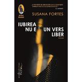 Iubirea nu e un vers liber - Susana Fortes, editura Humanitas