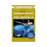 De la revolutia digitala la era digitala - Emil Strainu, Emil Stan, editura Prestige