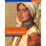 Educatie plastica - Clasa 7 - Manual - Oana-Mari Solomon, Cristina Rizea, editura Litera Educational