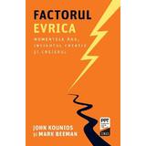 Factorul Evrica - John Kounios, Mark Beeman, editura Trei