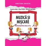 Muzica si miscare - Clasa 2 - Manual - Dumitra Radu, Alina Pertea, editura Aramis