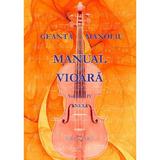 Manual de vioara Vol. 4. Anexa - Geanta Manoliu, editura Grafoart