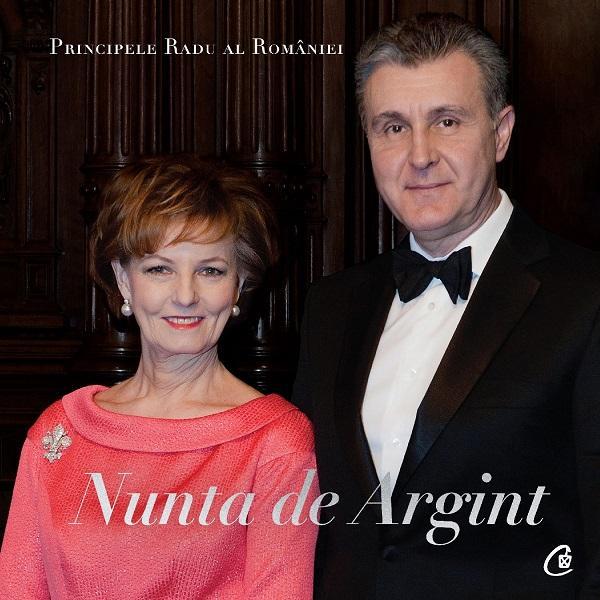 Nunta de Argint - A.S.R. Principele Radu, editura Curtea Veche