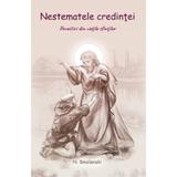 Nestematele credintei - N. Smolenski, editura Egumenita