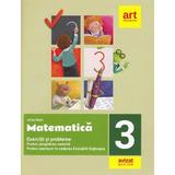 Matematica - Clasa 3 - Exercitii si probleme pentru evaluare + portofoliu - Alina Radu, editura Grupul Editorial Art