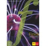 Fizica - Clasa 8 - Manual - Victor Stoica, Corina Dobrescu, editura Grupul Editorial Art