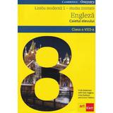 Limba engleza. Limba moderna 1. Studiu intensiv - Clasa 8 - Caietul elevului - Vicki Anderson, Eoin Higgins, Irina Spataru, Ioana Tudose, editura Grupul Editorial Art