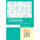 Memorator de chimie - Clasele 9-12 - Alina Maiereanu, editura Booklet