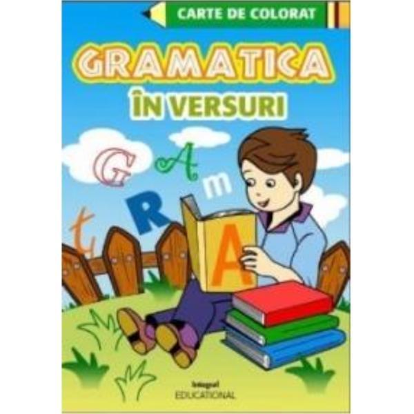 Gramatica in versuri - carte de colorat, editura integral