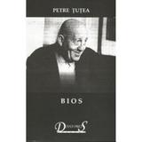 Bios - Petre Tutea, editura Diana Press
