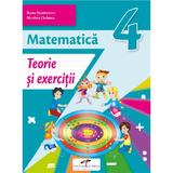 Matematica - Clasa 4 - Teorie si exercitii - Iliana Dumitrescu, Nicoleta Ciobanu, Alina Carmen Birta, Vasile Molan, editura Cd Press