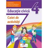 Educatie civica - Clasa 4 - Caiet de activitati - Daniela Barbu, Cristiana Ana-Maria Boca, Marcela Claudia Calineci, editura Cd Press