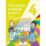 Arte vizuale si abilitati practice - Clasa 4 - Manual - Mirela Flonta, Claudia Stupineanu, Simona Dobrescu, editura Cd Press