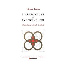 Paradoxuri si ingenuncheri - Nicolae Turcan, editura Eikon
