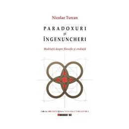 Paradoxuri si ingenuncheri - nicolae turcan, editura eikon