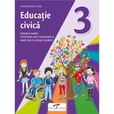 Educatie civica - Clasa 3 - Manual - Daniela Barbu, Cristiana Ana-Maria Boca, Marcela Claudia Calineci, editura Cd Press