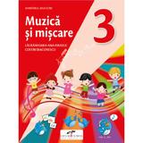 Muzica si miscare - Clasa 3 - Manual - Lacramioara-Ana Pauliuc, Costin Diaconescu, editura Cd Press