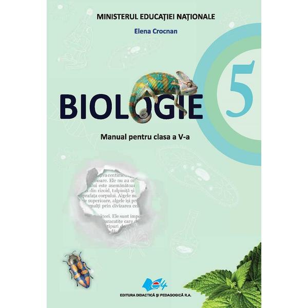 Biologie - clasa 5 - manual + cd - elena crocnan, editura didactica si pedagogica