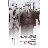 Povesti cu cenacluri vechi din Bucuresti 1880-1954 - Victoria Dragu Dimitriu, editura Vremea