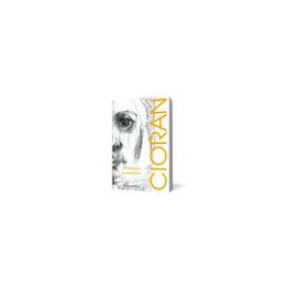 Antologia portretului - cioran, editura humanitas
