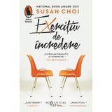 Exercitiu de incredere - Susan Choi, editura Humanitas