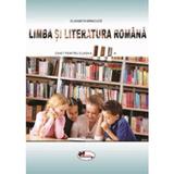 Limba si literatura romana - Clasa 3 - Caiet - Elisabeta Minecuta, editura Aramis